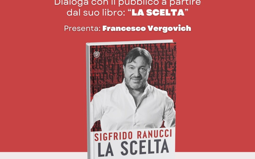 Sigfrido Ranucci a Valmontone con il libro “La scelta” – 28 Giugno 2025, ore 21.00